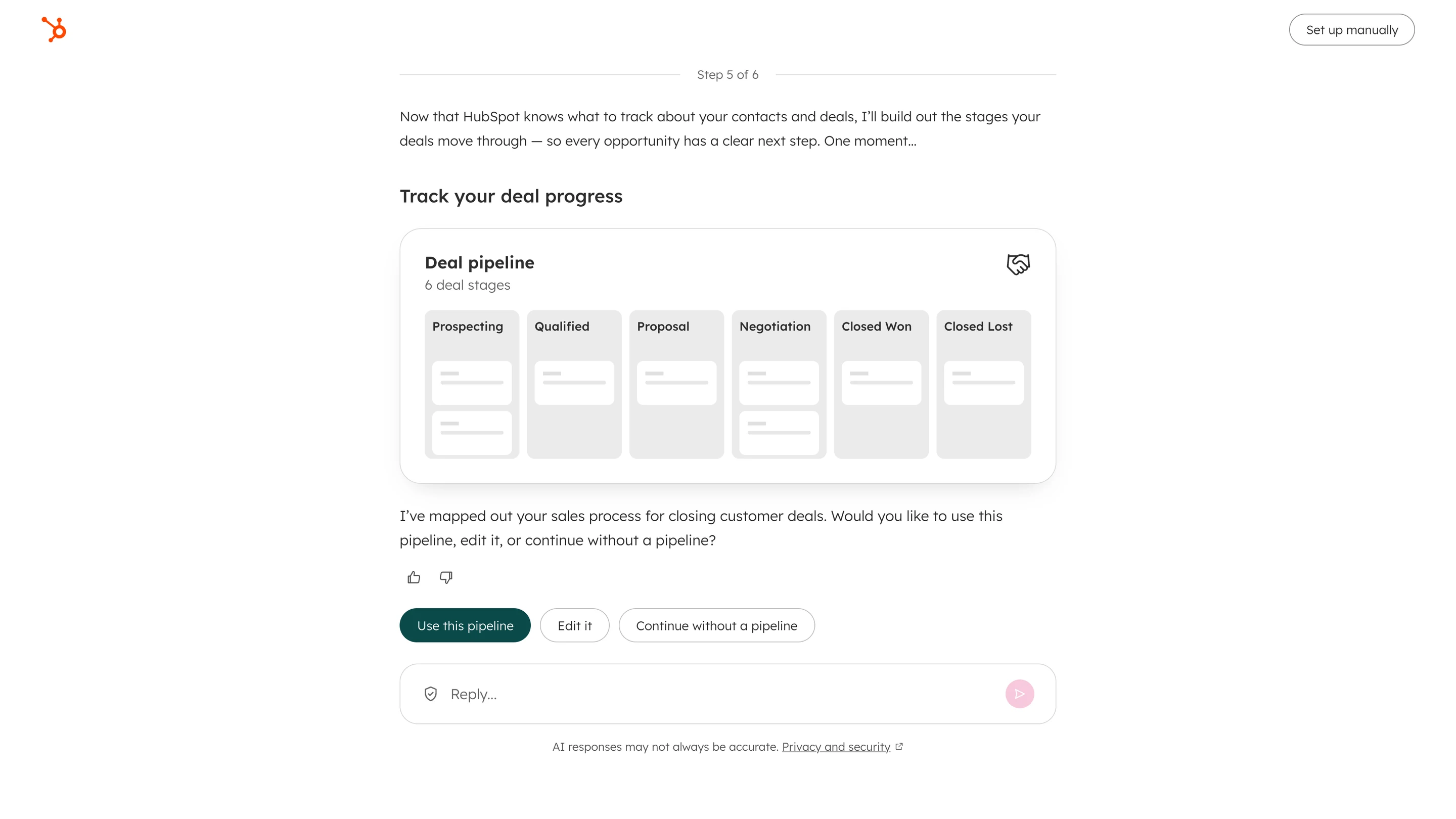 One-column intake: a single centered conversation with the deal pipeline shown inline in the thread