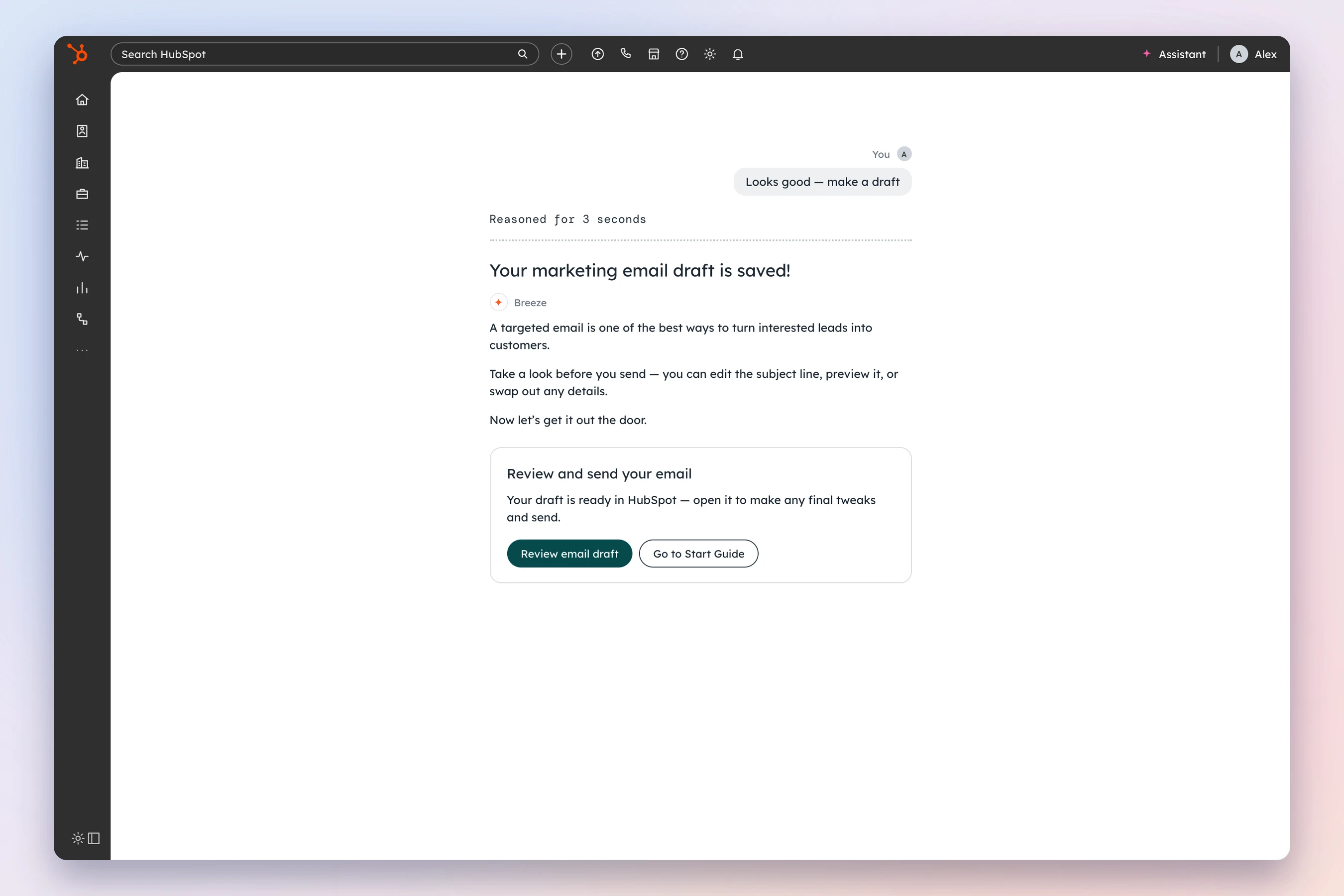 What shipped: the marketing email draft is saved, with a card to review and send it in HubSpot